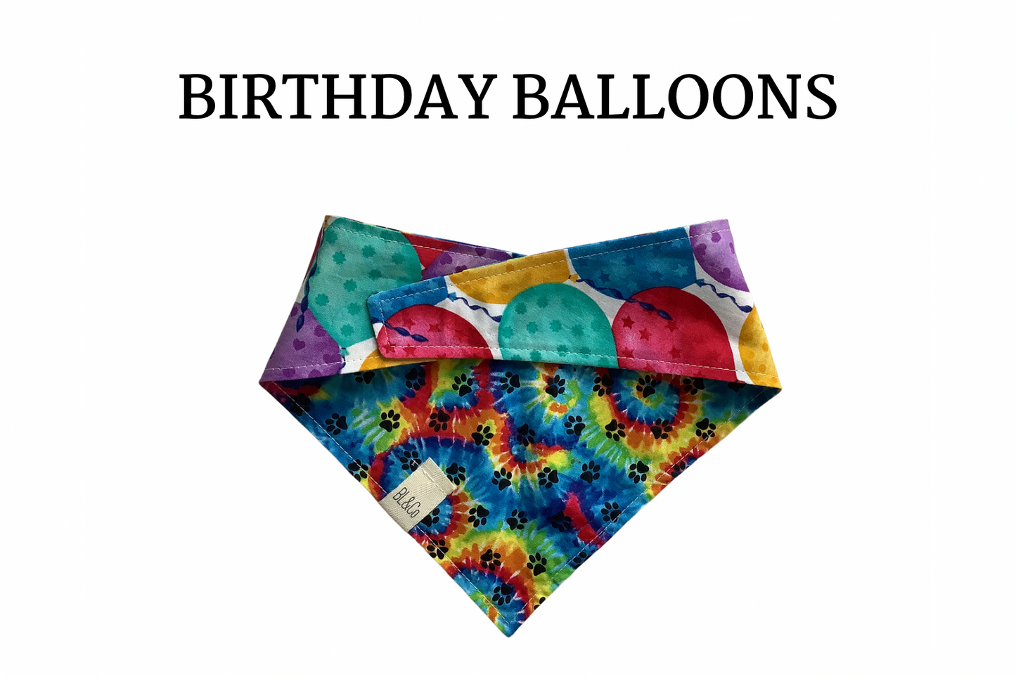 Birthday Balloons & Tie Dye Reversible Tie/On Bandana