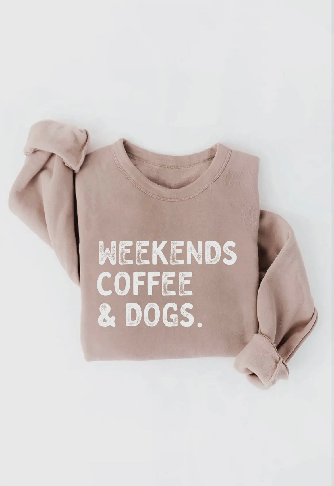 Weekends Coffee Dogs Sweatshirt