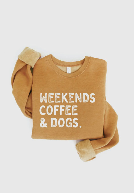 Weekends Coffee Dogs Sweatshirt
